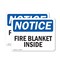 Signmission Fire Blanket Inside OSHA Notice Sign, Plastic, 10in W x 7in L, 2PK OS-2PACK-NS-P-710-L-12552 - alternate 1